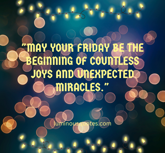Friday Blessings