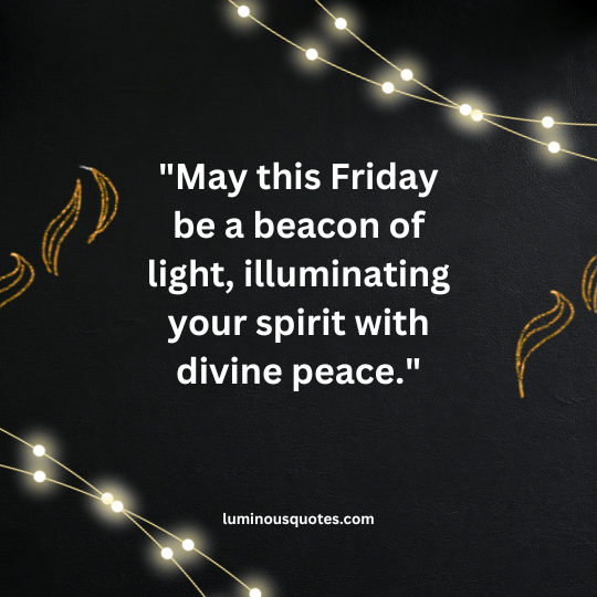 spiritual positive friday blessings