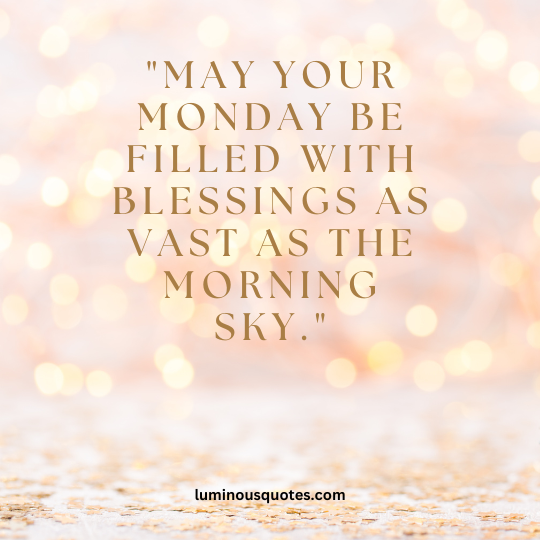 monday blessings