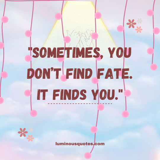 quotes about fate