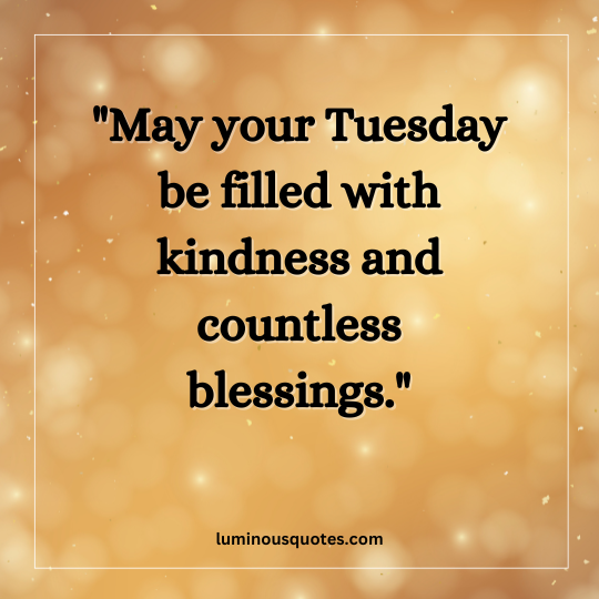 tuesday blessings